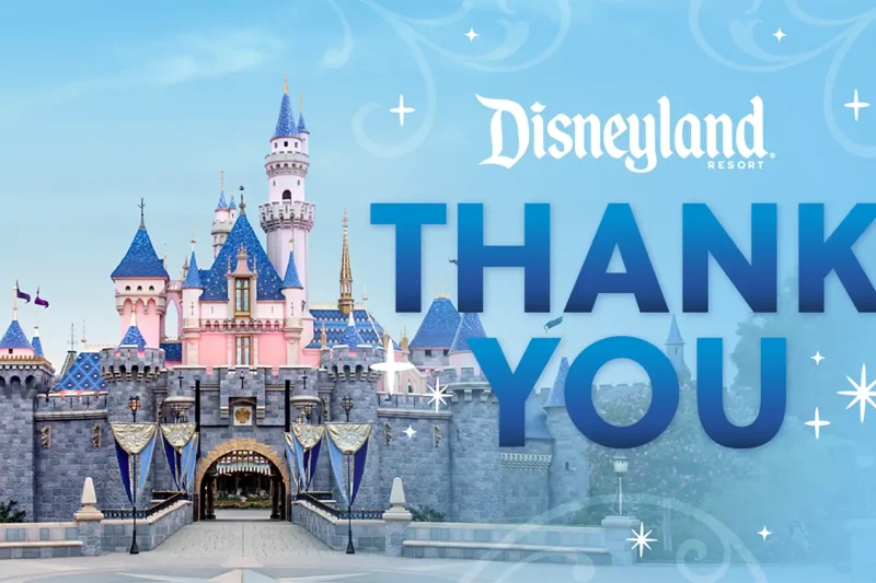 Disneyland "Thank You" message. Copyright Disney.